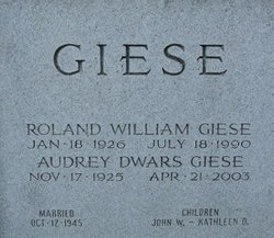 Roland William and Audrey Dwars Giese tombstone